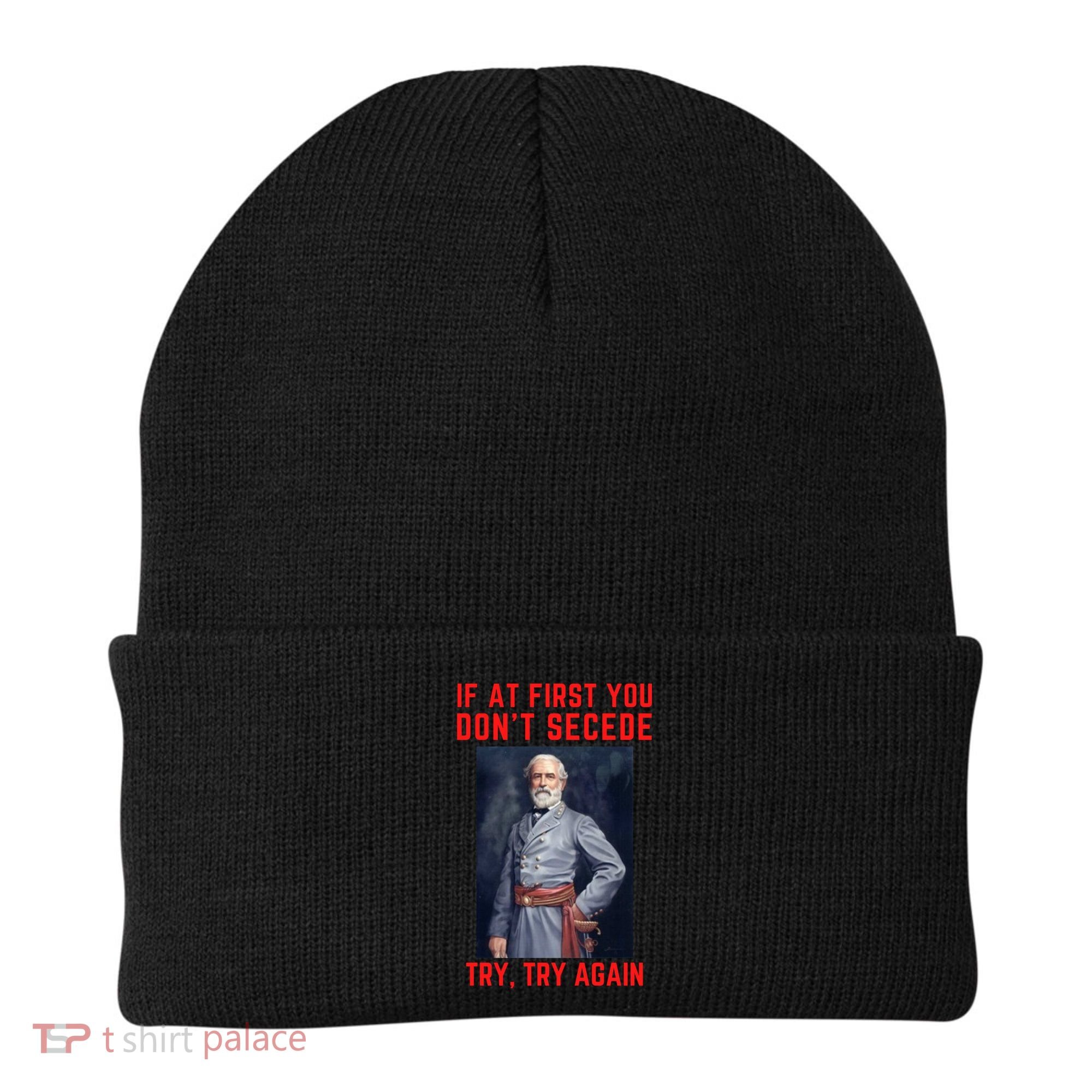 Funny Robert E. Lee Secede Civil War Secession Beanie