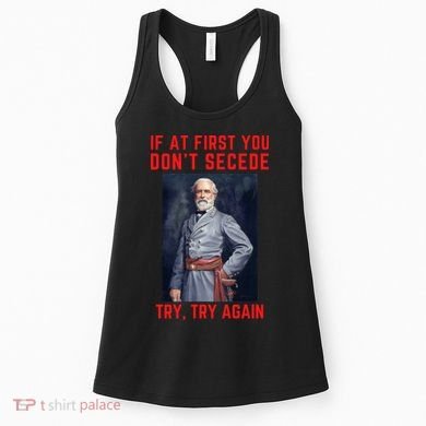 Funny Robert E. Lee Secede Civil War Secession Women's Tank Top