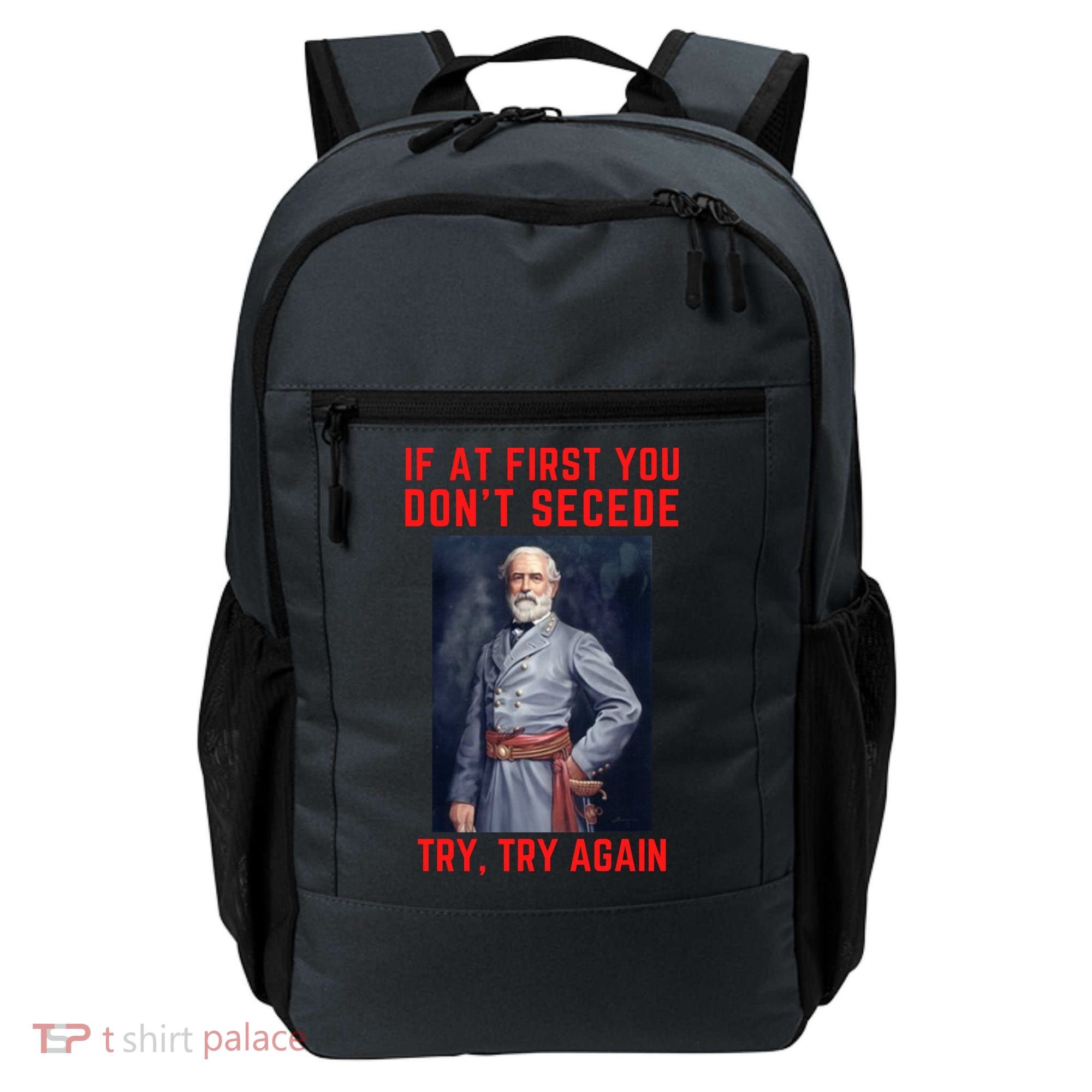 Funny Robert E. Lee Secede Civil War Secession Backpack