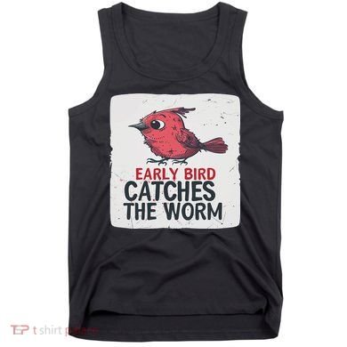 Funny Red Early Bird Costume For Worm Idiom Speech Lovers Tank Top