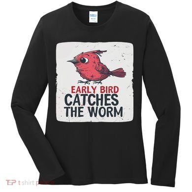 Funny Red Early Bird Costume For Worm Idiom Speech Lovers Women's Long Sleeve Shirt