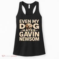 Funny Republican Even My Dog Hates Gavin Newsom Women's Tank Top thumb 0