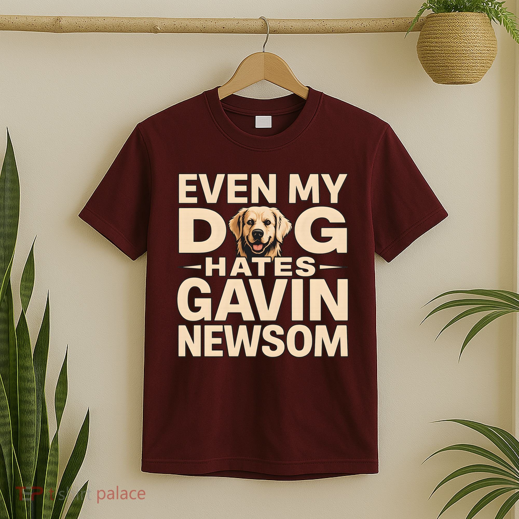 Funny Republican Even My Dog Hates Gavin Newsom T-Shirt
