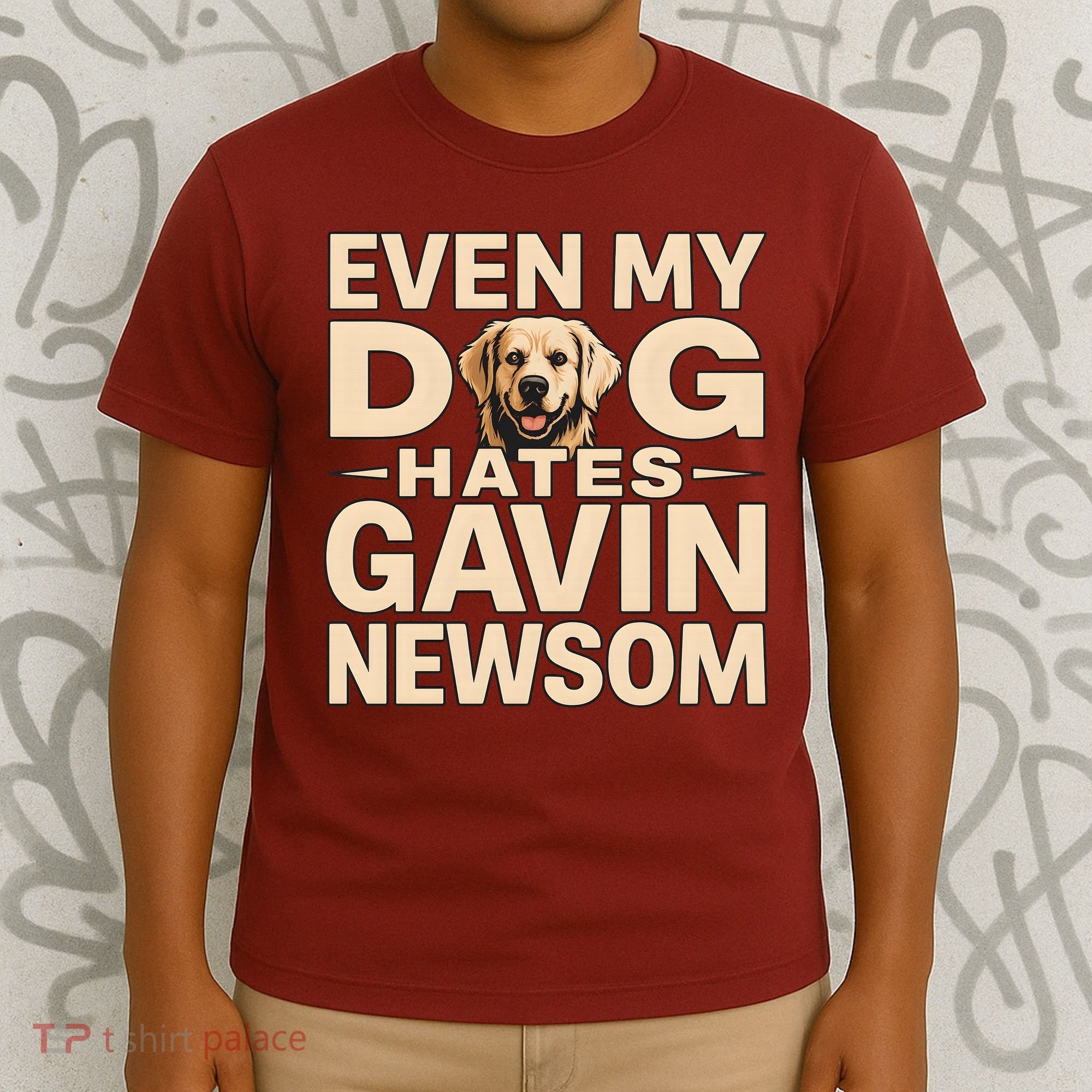 Funny Republican Even My Dog Hates Gavin Newsom T-Shirt