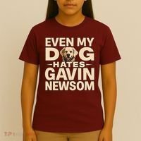 Funny Republican Even My Dog Hates Gavin Newsom T-Shirt thumb 4
