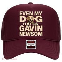 Funny Republican Even My Dog Hates Gavin Newsom Hat thumb 0