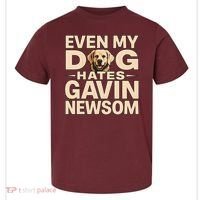 Funny Republican Even My Dog Hates Gavin Newsom Toddler T-Shirt thumb 0