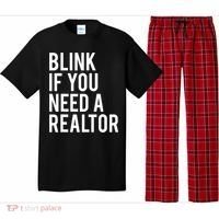 Funny Real Estate Agent Quote Blink If You Need A Realtor Pajama Set thumb 0