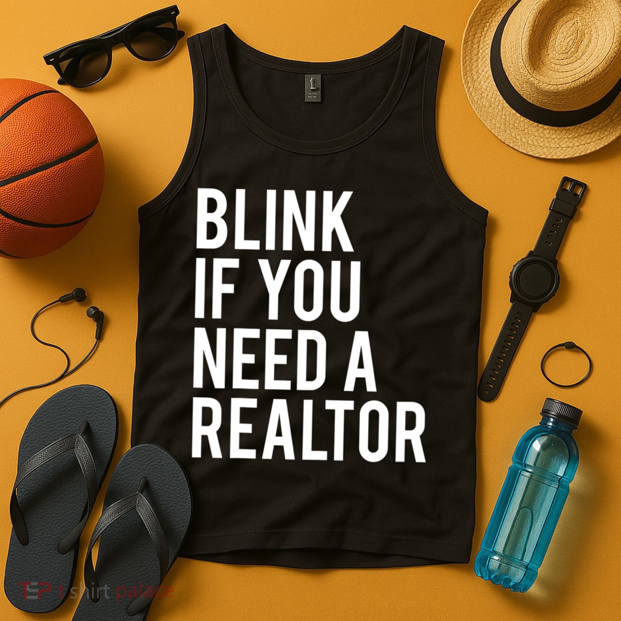 Funny Real Estate Agent Quote Blink If You Need A Realtor Tank Top