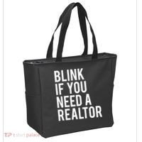 Funny Real Estate Agent Quote Blink If You Need A Realtor Tote Bag thumb 2