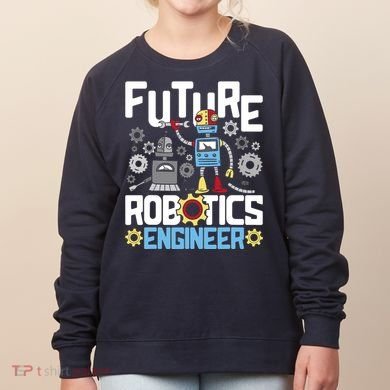 Future Robotics Engineer Engineering Robot Lover Cyborg Women's Sweatshirt