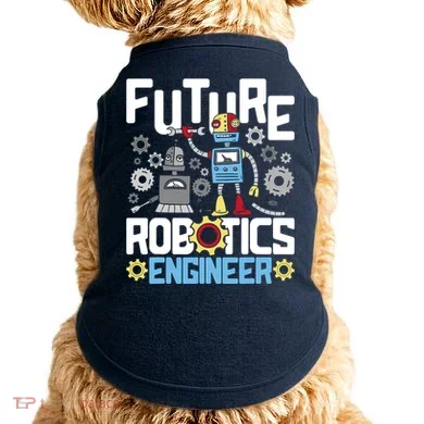 Future Robotics Engineer Engineering Robot Lover Cyborg Doggie Tank