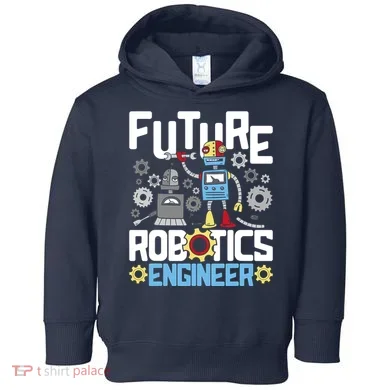 Future Robotics Engineer Engineering Robot Lover Cyborg Toddler Hoodie