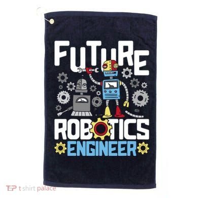 Future Robotics Engineer Engineering Robot Lover Cyborg Golf Towel