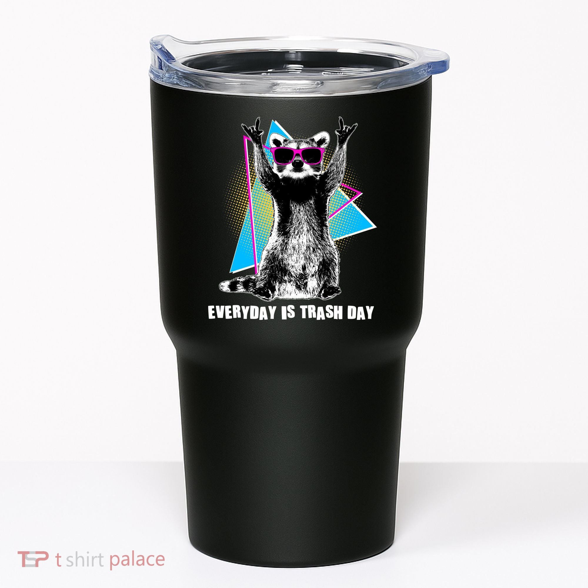 Funny Retro Everyday Is Trash Day Raccoon Tumbler