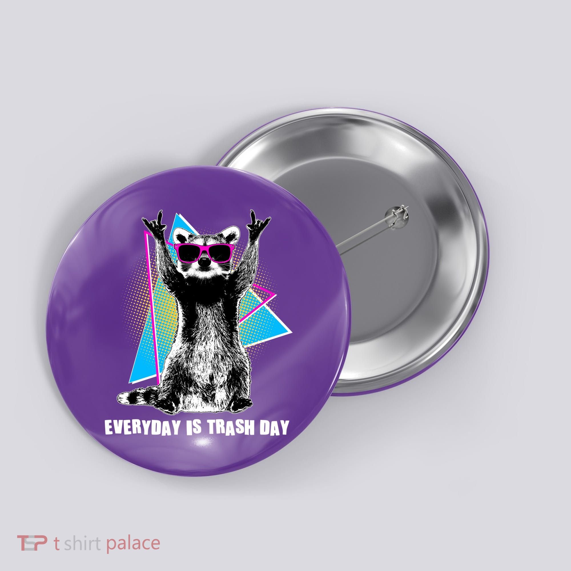 Funny Retro Everyday Is Trash Day Raccoon Button