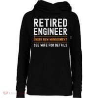 Funny Retirement Engineer Novelty Gift Retired Engineer Womens Funnel Neck Pullover Hood thumb 0