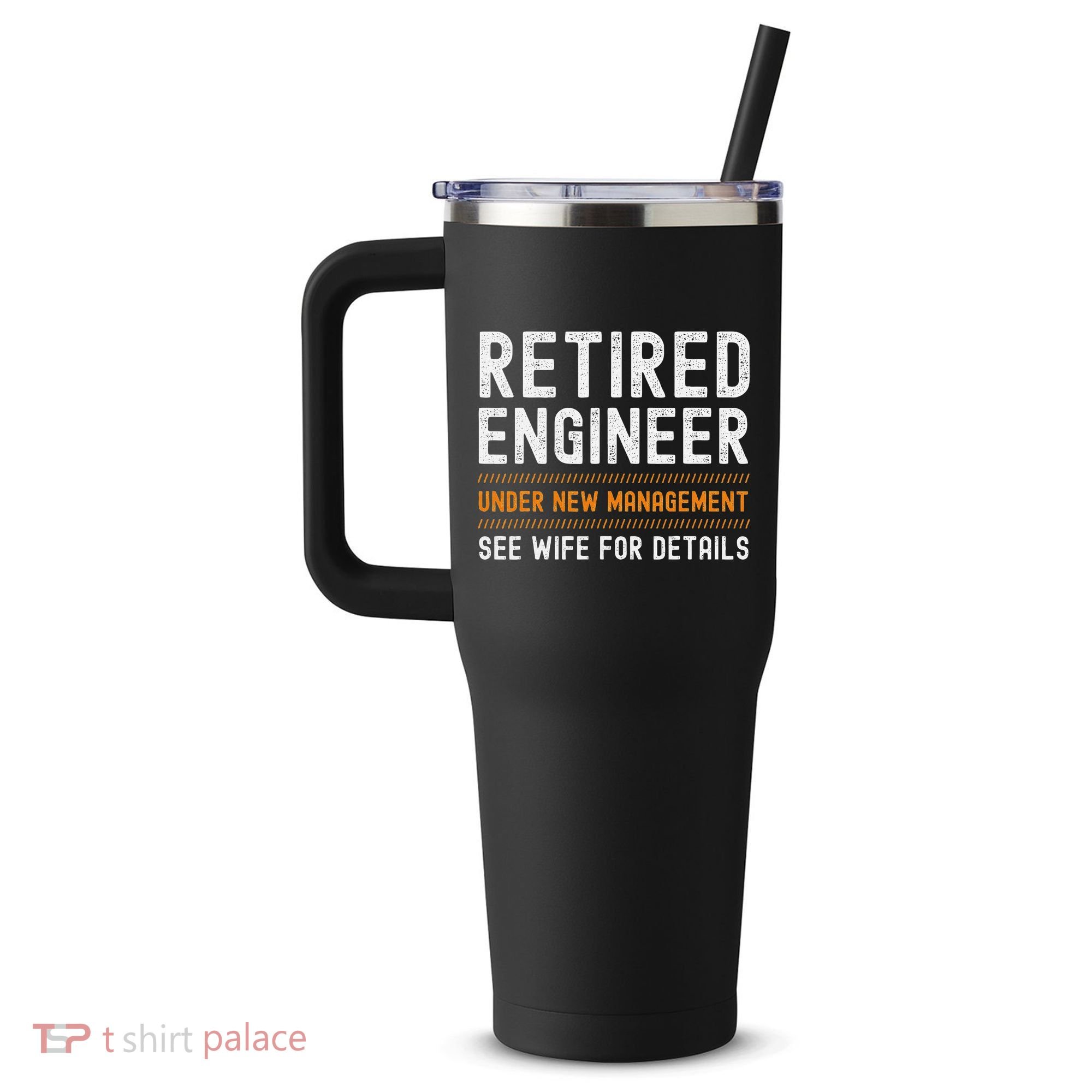 Funny Retirement Engineer Novelty Gift Retired Engineer 40oz Vacuum Insulated Stainless Steel Travel Tumbler