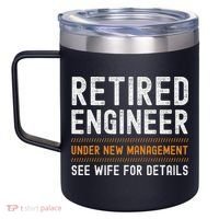 Funny Retirement Engineer Novelty Gift Retired Engineer 12oz Stainless Steel Coffee Mug thumb 2