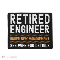 Funny Retirement Engineer Novelty Gift Retired Engineer Mousepad thumb 0