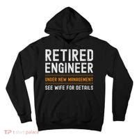 Funny Retirement Engineer Novelty Gift Retired Engineer Tall Hoodie thumb 0