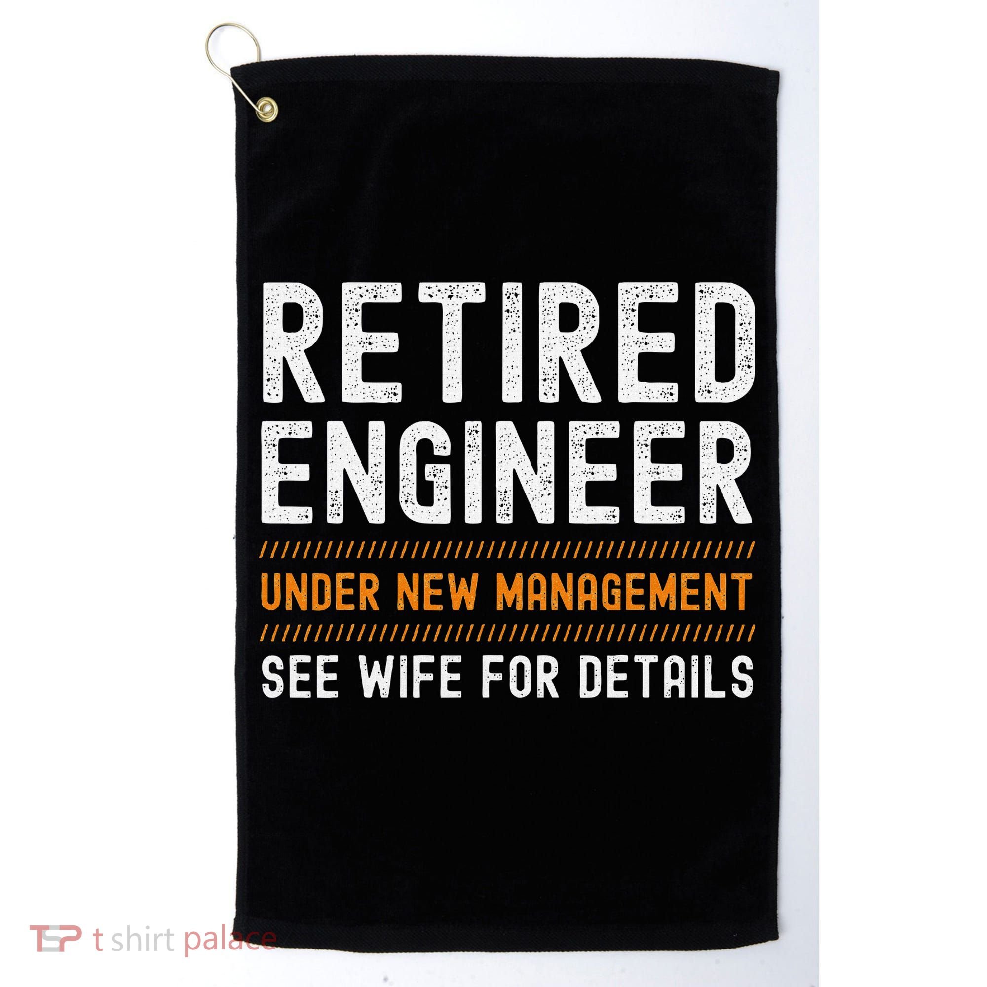 Funny Retirement Engineer Novelty Gift Retired Engineer Golf Towel