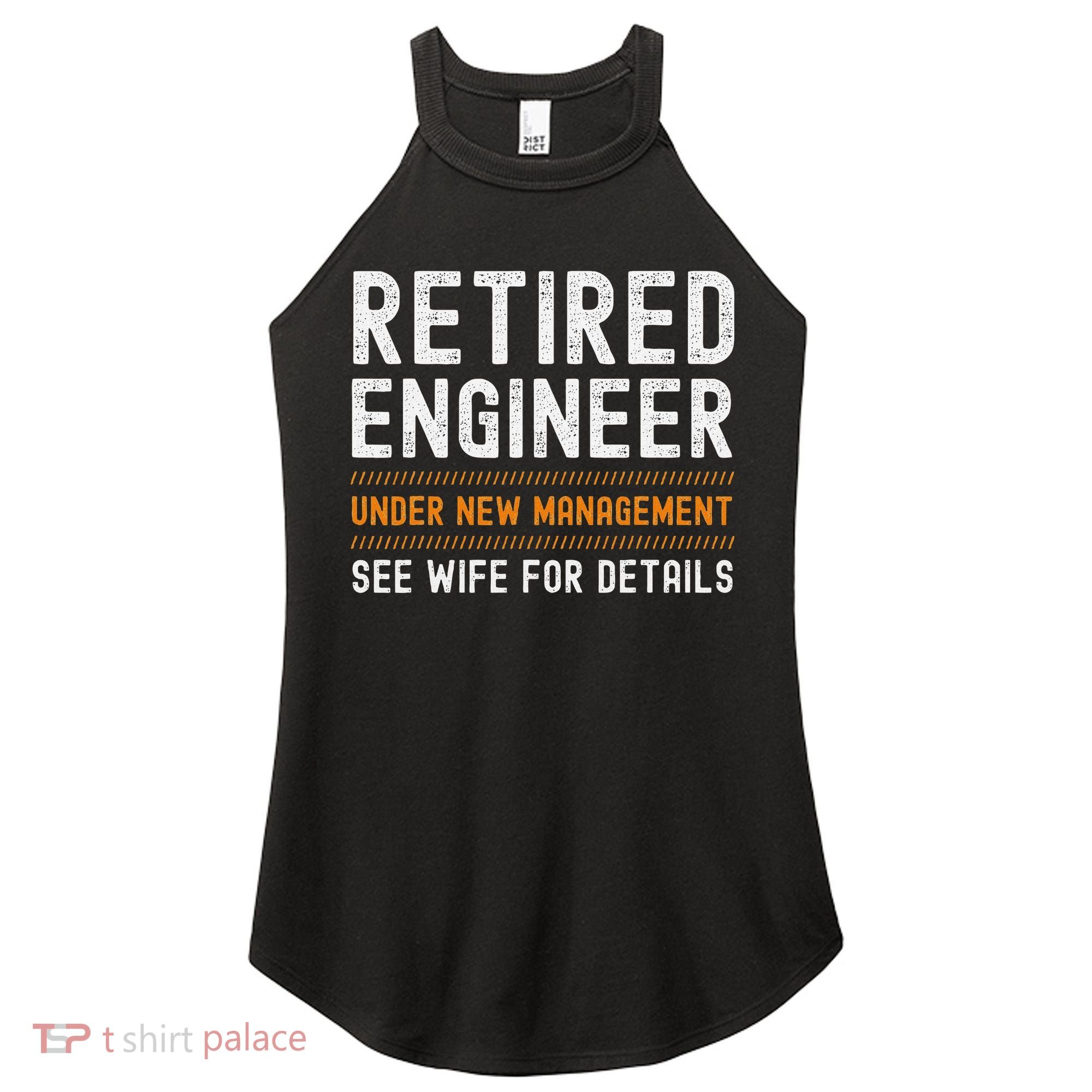 Funny Retirement Engineer Novelty Gift Retired Engineer Women's Perfect Tri Rocker Tank