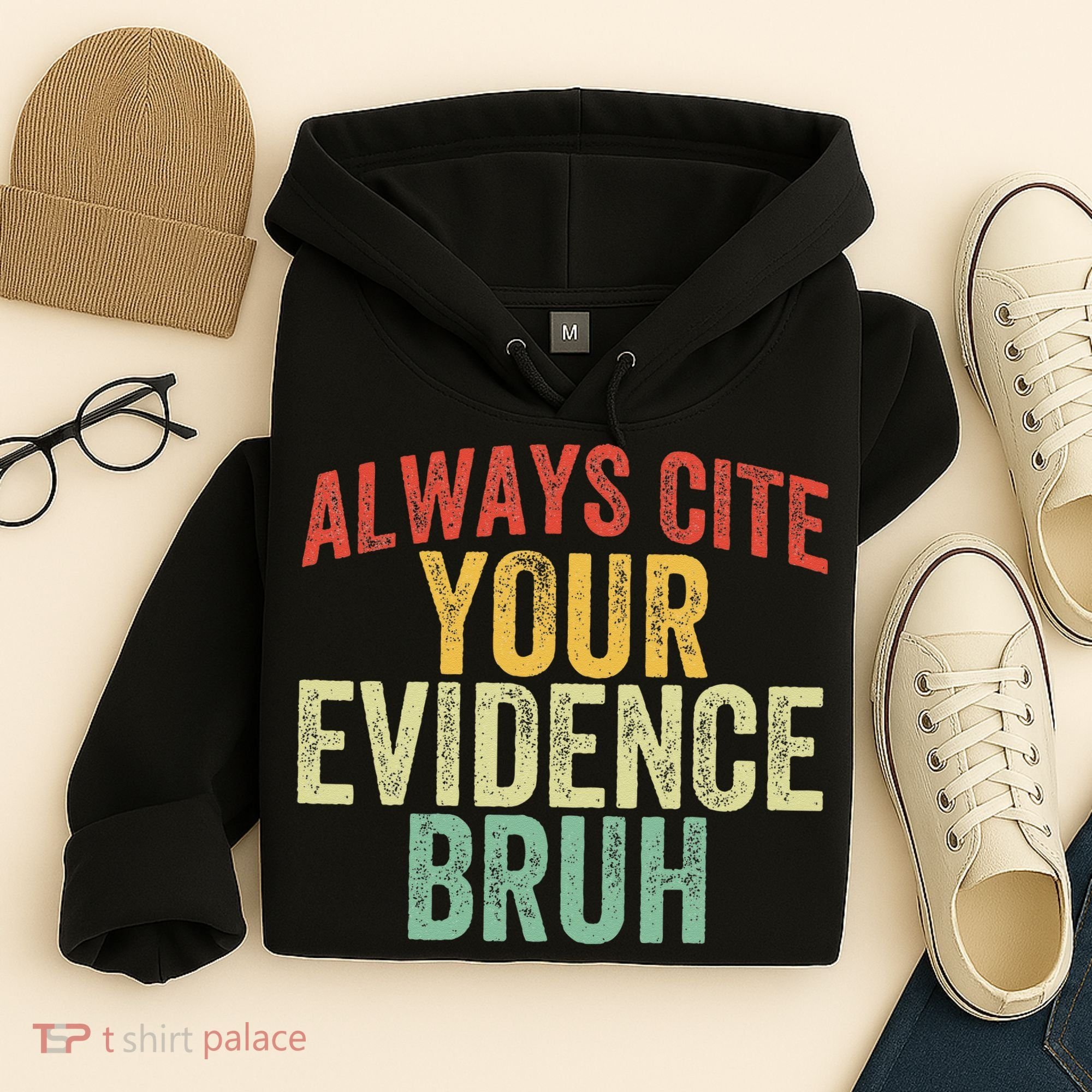 Funny Retro English Teacher Always Cite Your Evidence Bruh Hoodie