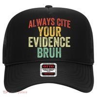 Funny Retro English Teacher Always Cite Your Evidence Bruh Hat thumb 0