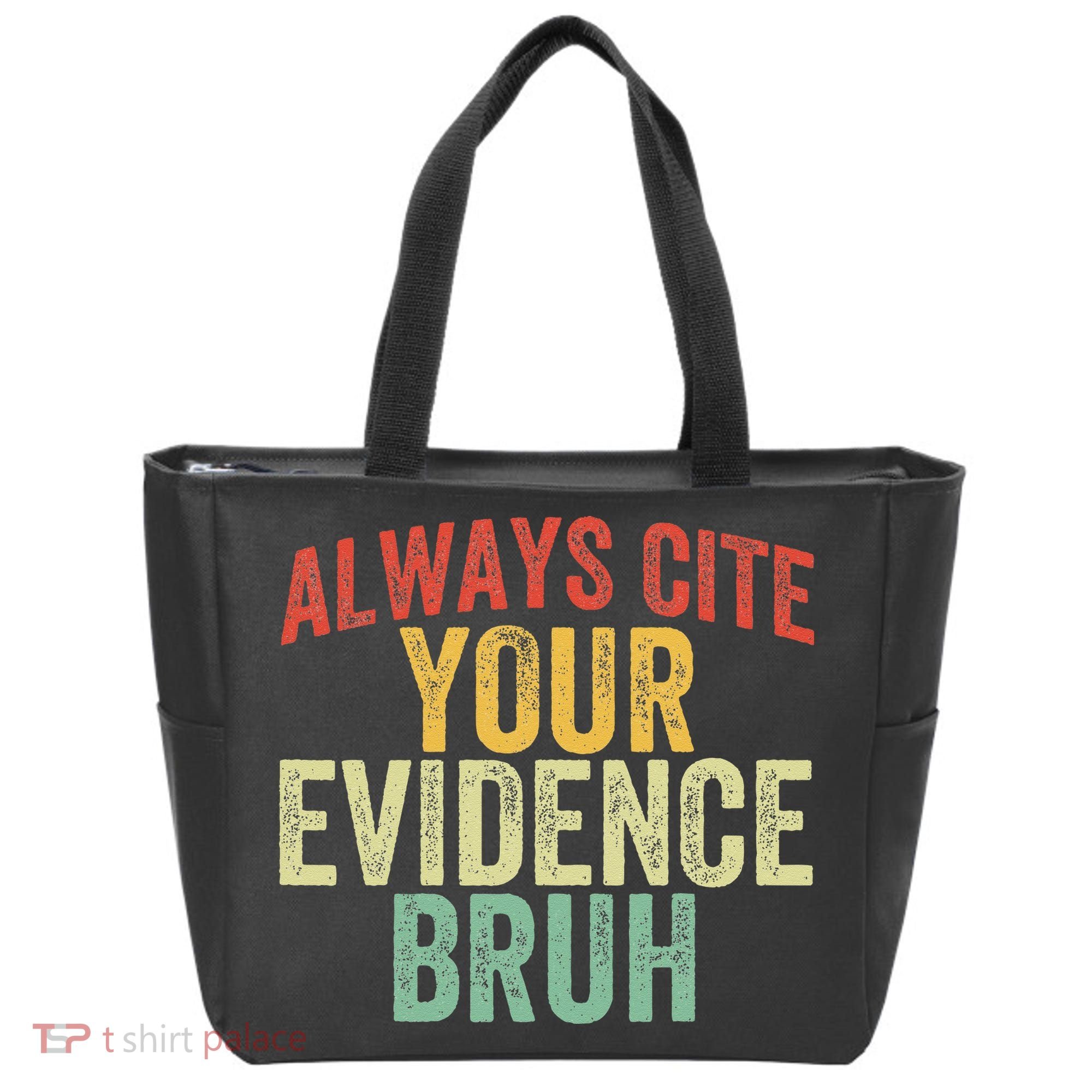 Funny Retro English Teacher Always Cite Your Evidence Bruh Tote Bag