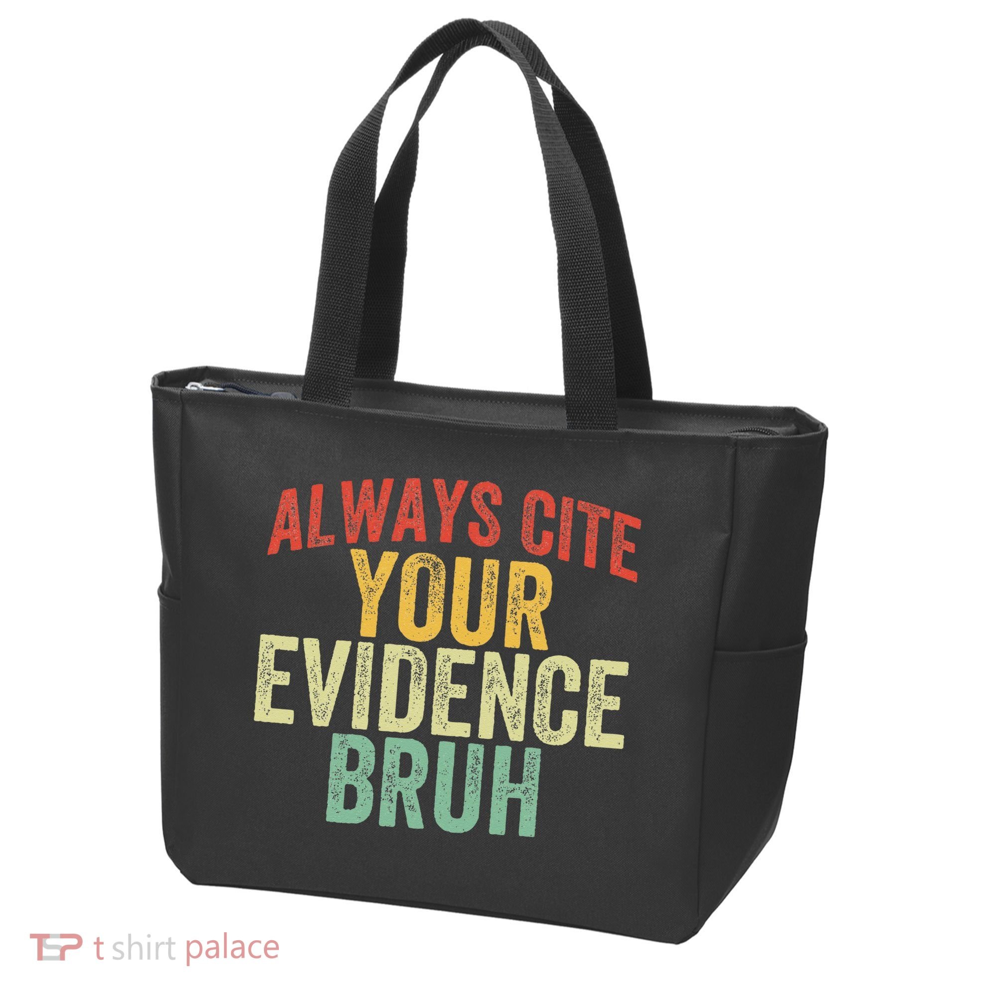 Funny Retro English Teacher Always Cite Your Evidence Bruh Tote Bag