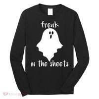 Freak in the Sheets Funny Halloween Long Sleeve Shirt thumb 0
