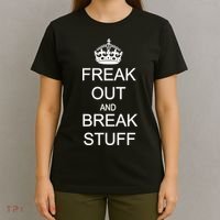 Freak Out And Break Stuff T-Shirt thumb 4