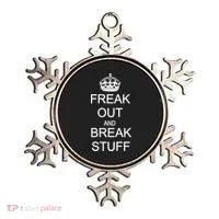 Freak Out And Break Stuff Ornament thumb 0