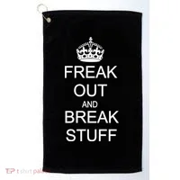 Freak Out And Break Stuff Golf Towel thumb 0