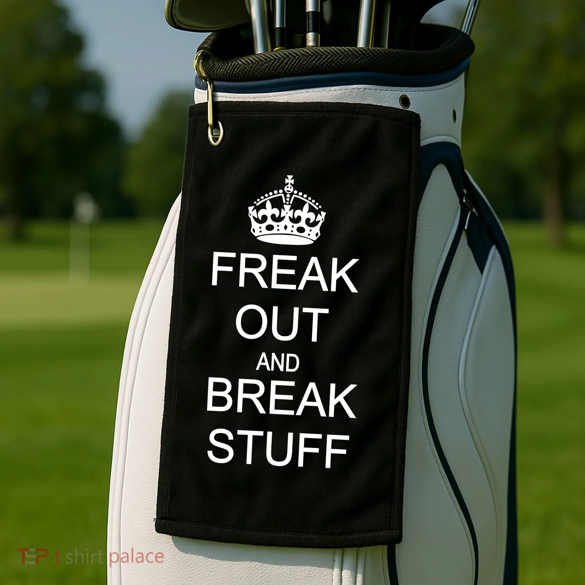 Freak Out And Break Stuff Golf Towel