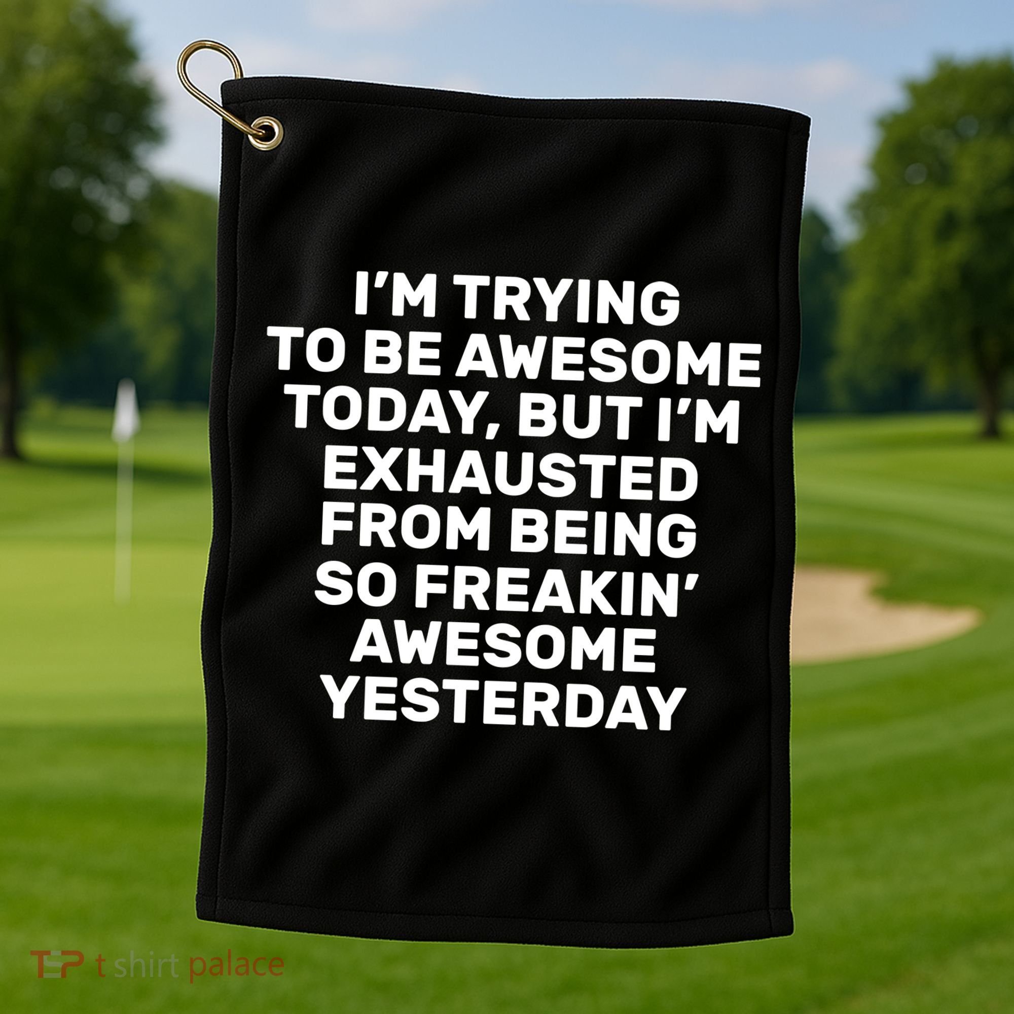 Freakin Awesome Golf Towel