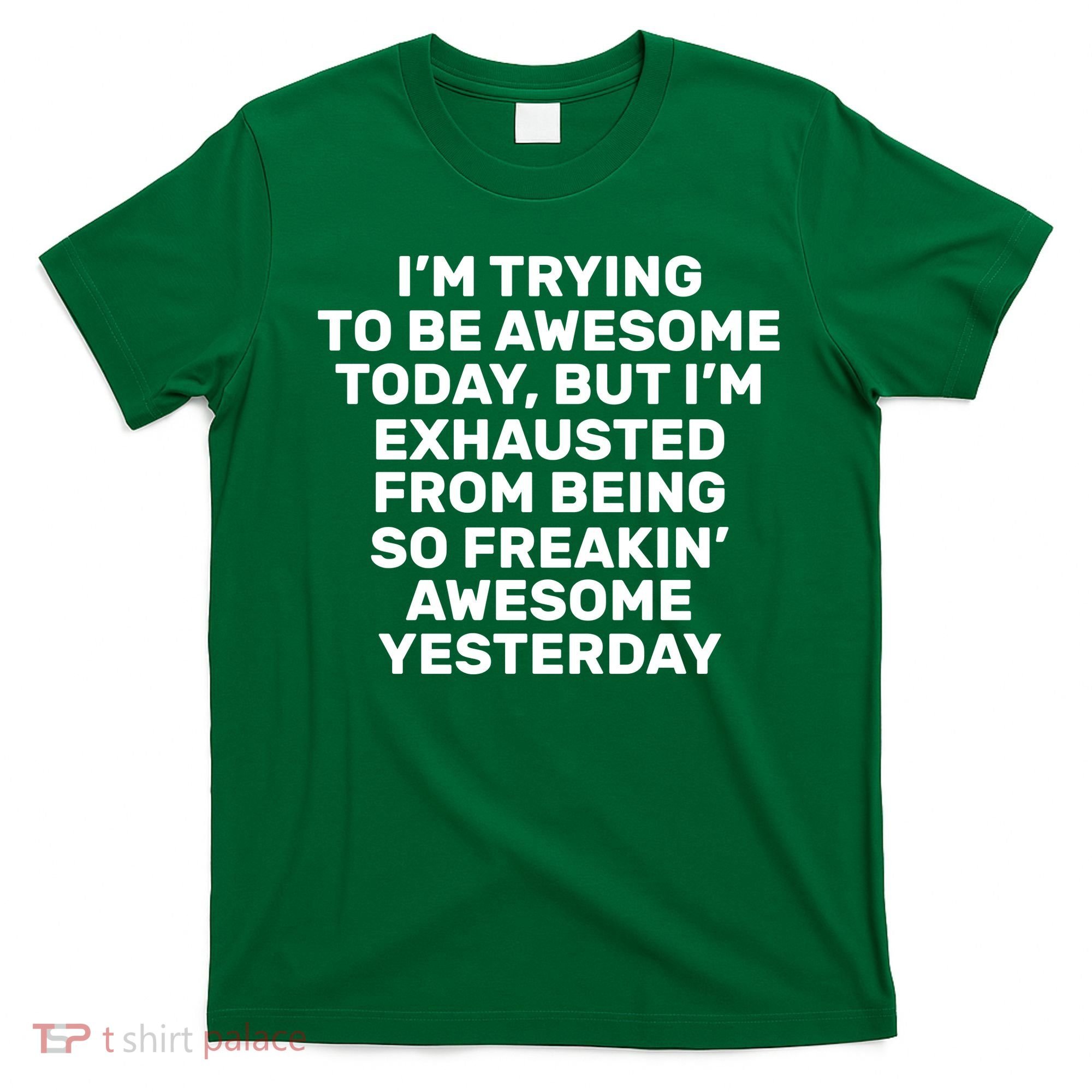 Freakin Awesome T-Shirt