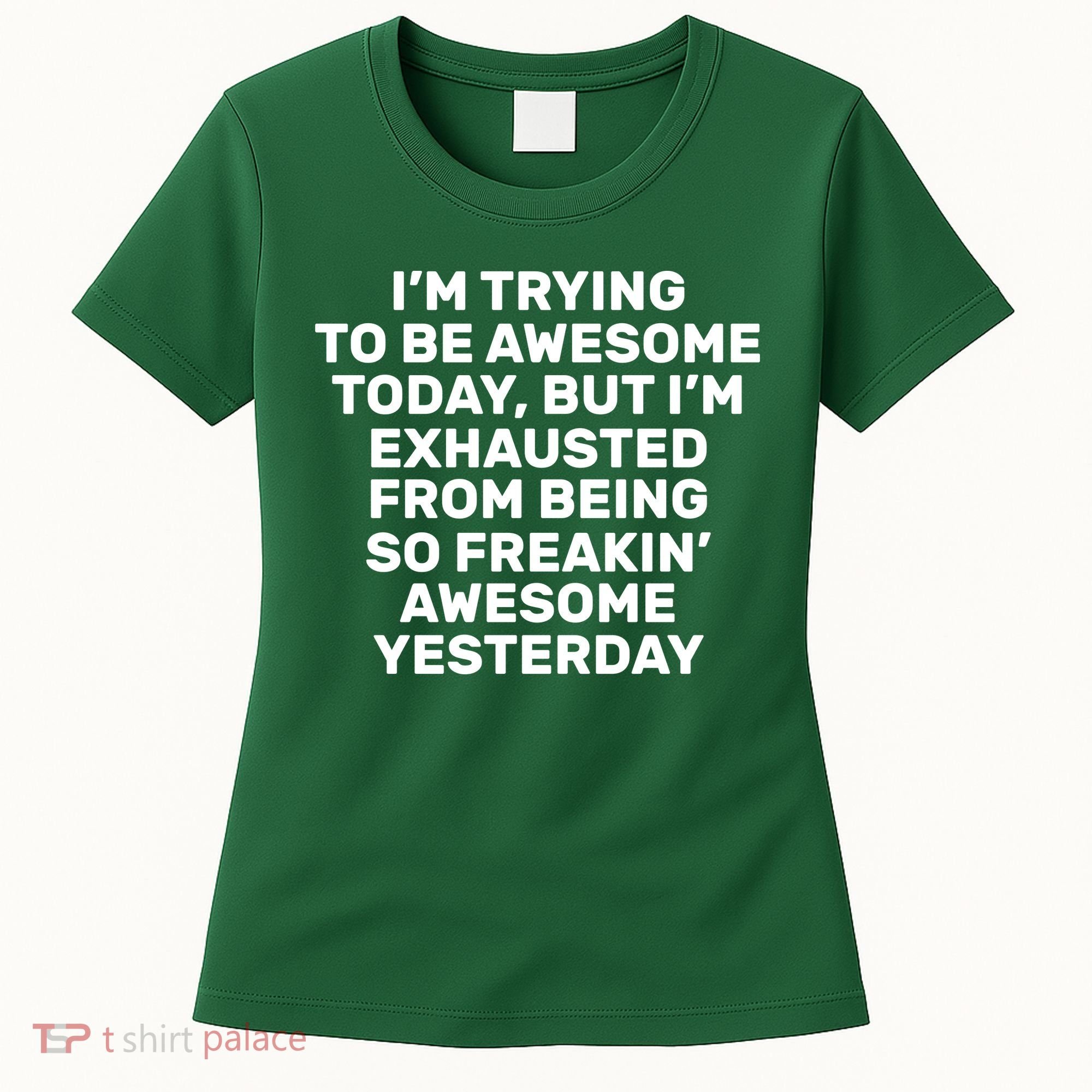 Freakin Awesome Women's T-Shirt