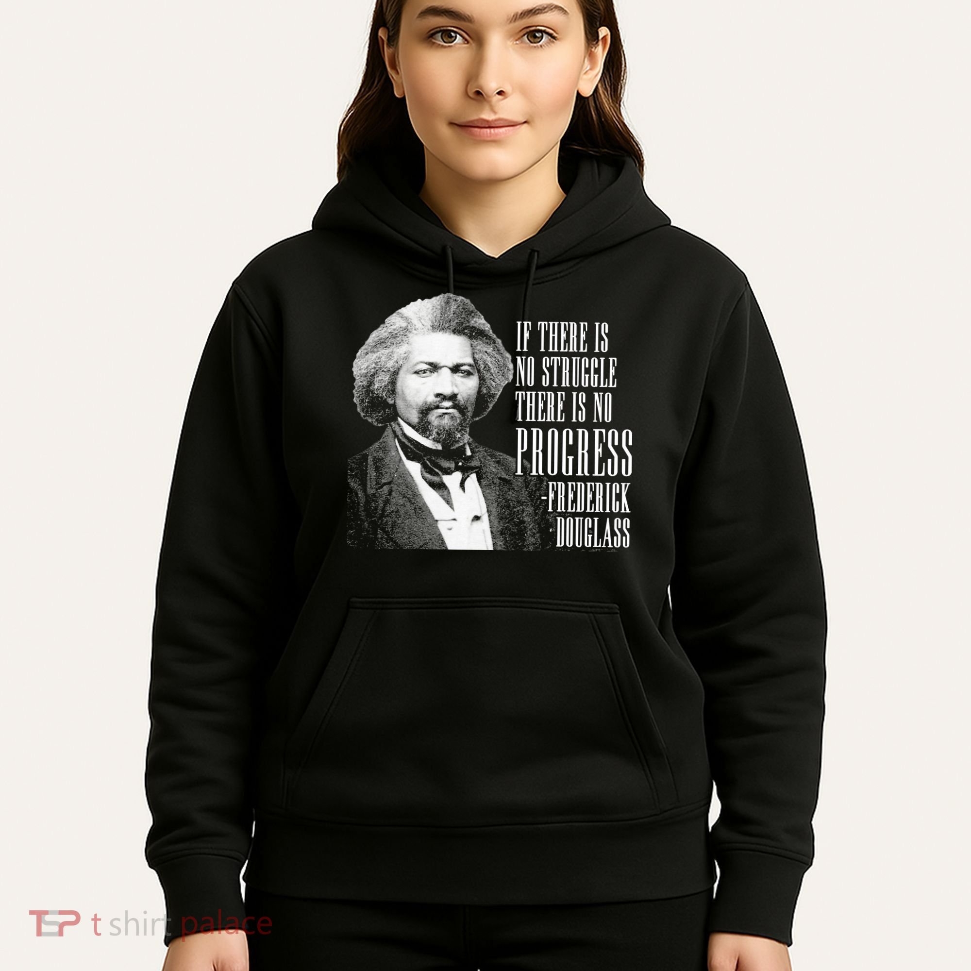 Frederick Douglass History Quote Hoodie