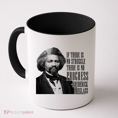 Frederick Douglass History Quote Coffee Mug