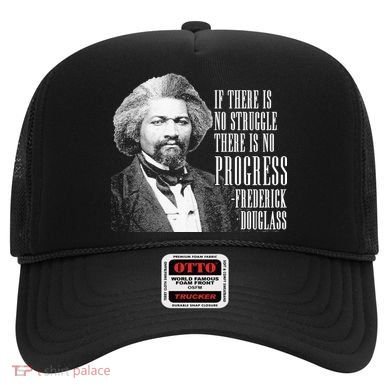Frederick Douglass History Quote Hat
