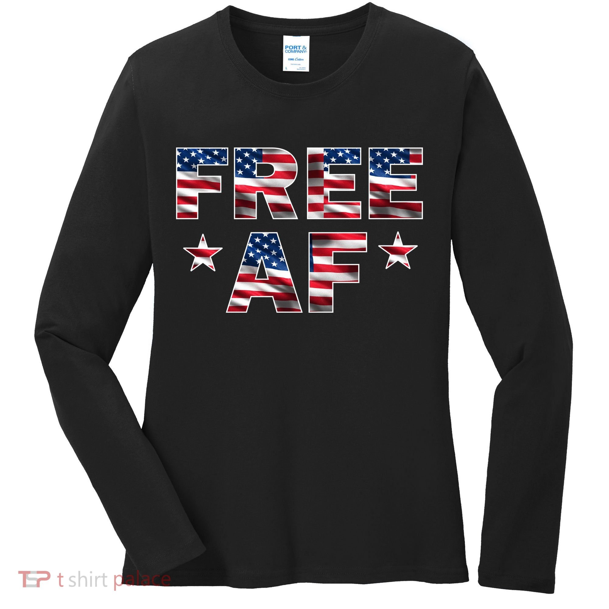 FREE AF American Pride USA Women's Long Sleeve Shirt