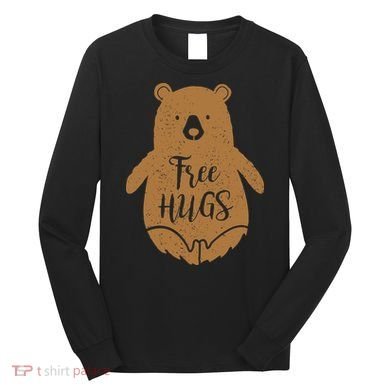 Free Bear Hugs Long Sleeve Shirt