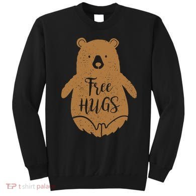 Free Bear Hugs Sweatshirt