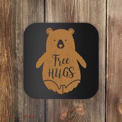 Free Bear Hugs Coaster