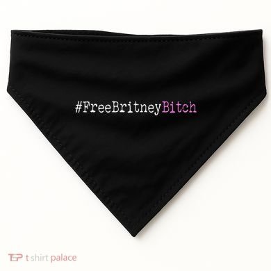 Free Britney B*tch Meme USA-Made Doggie Bandana
