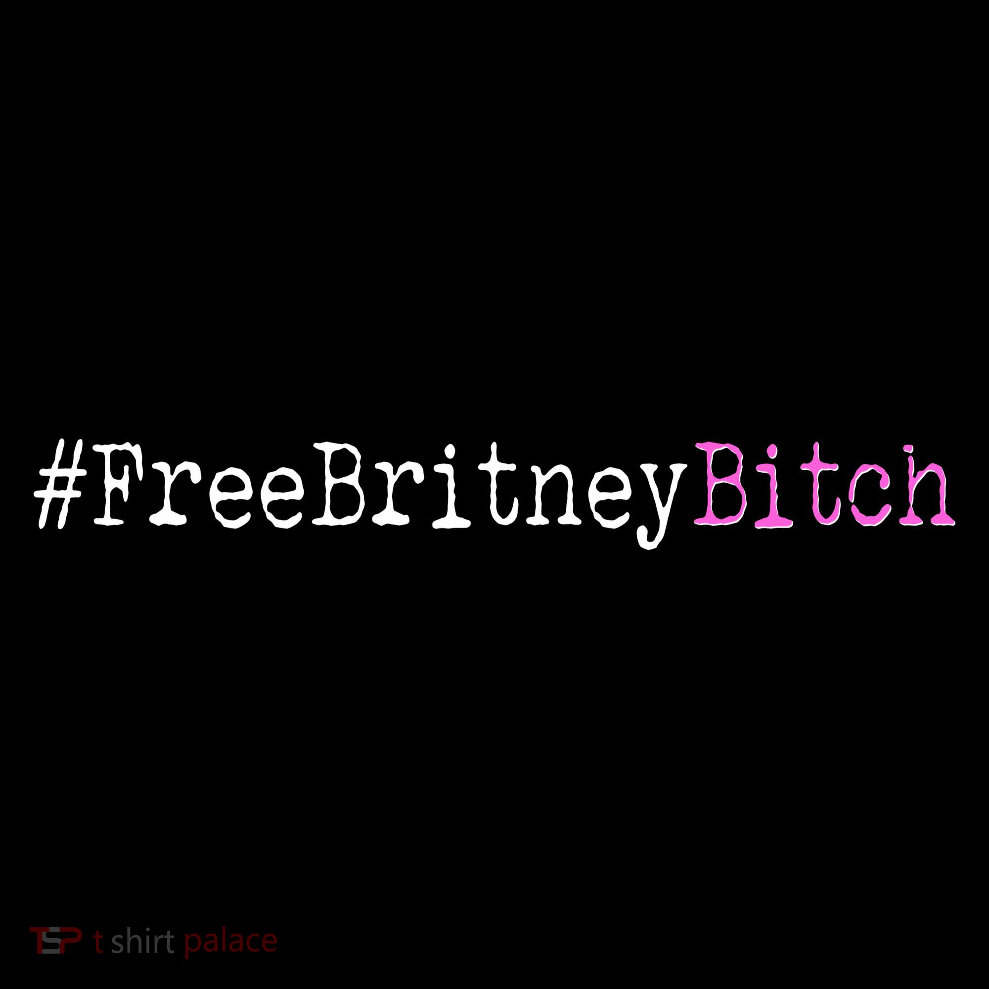 Free Britney B*tch Meme Women's T-Shirt