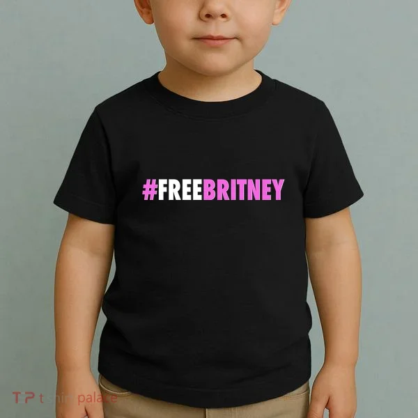 Free Britney Meme Fight For Britney Toddler T-Shirt