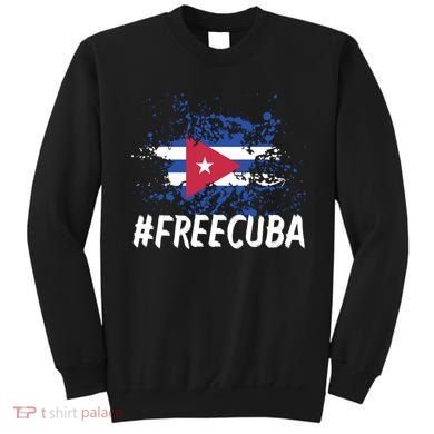 Free Cuba Flag Sweatshirt